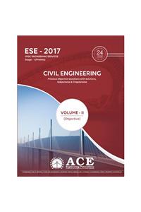 ESE2017 Stage 1 (Prelims) Civil Engineering Objective Volume II