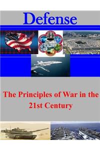 Principles of War in the 21st Century