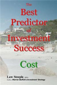 Best Predictor of Investment Success