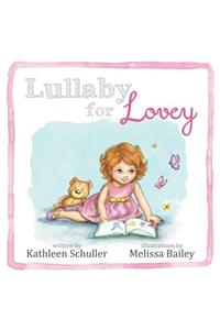 Lullaby for Lovey