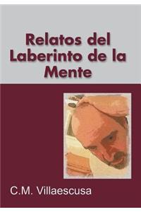 Relatos del Laberinto de la Mente