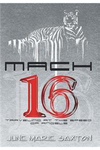 Mach 16