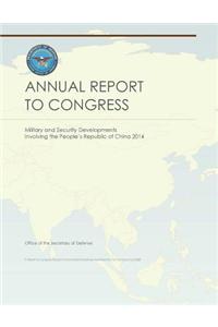 Military and Security Developments Involving the People?s Republic of China 2014