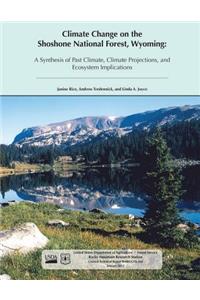 Climate Change on the Shoreline National Forest, Wyoming