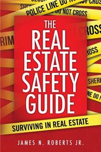Real Estate Safety Guide