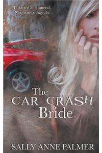 Car Crash Bride