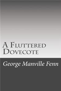 Fluttered Dovecote