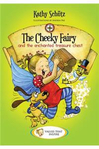 The Cheeky Fairy and the enchanted treasure chest