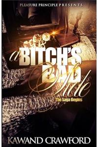 A Bitch's Bad Side