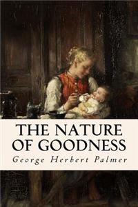 Nature of Goodness