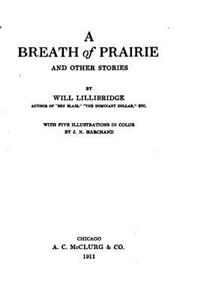 Breath of Prairie, And Other Stories