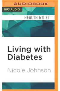 Living with Diabetes