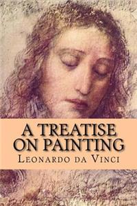 A Treatise on Painting