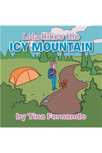 Lola Hikes the Icy Mountain