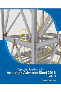 Up and Running with Autodesk Advance Steel 2016