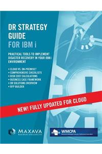 DR Strategy Guide for IBM i - WMCPA 2016