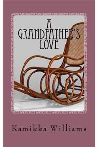 A Grandfather's Love