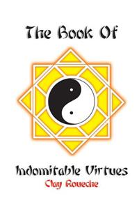 Book Of Indomitable Virtues