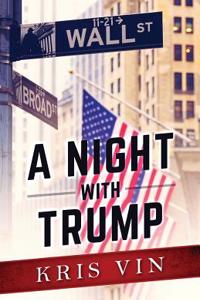 A Night with Trump