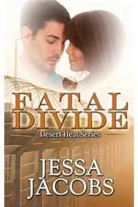 Fatal Divide