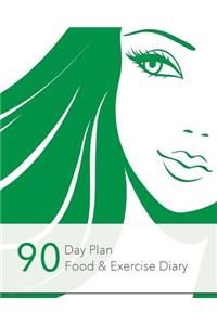 90 Day Plan, Food & Exercise Diary