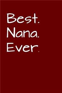 Best Nana Ever