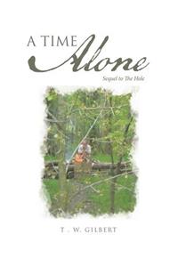 A Time Alone