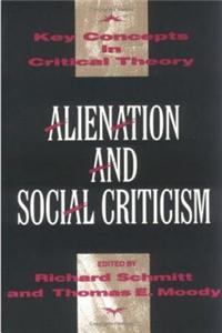 Alienation And Social Criticism
