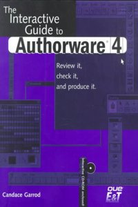 Interactive Guide to AuthorWare 4 with CD-ROM