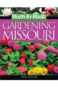 Month-By-Month Gardening in Missouri