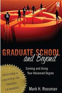 Graduate School and Beyond