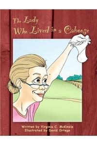 The Lady Who Lived in a Caboose
