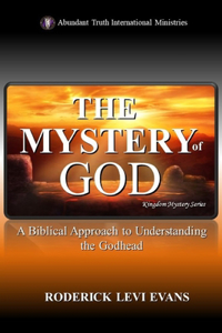 The Mystery of God