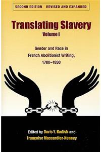 Translating Slavery v. 1