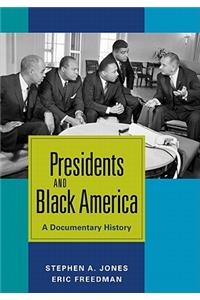 Presidents and Black America