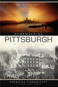 Remembering Pittsburgh