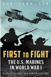 First to Fight