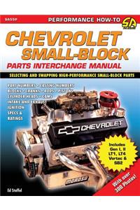 Chevrolet Small Block Parts Interchange Manual