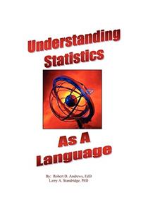 Understanding Statistics as a Language