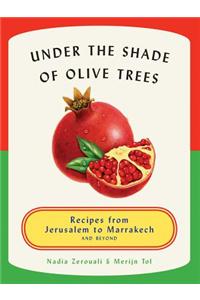 Under the Shade of Olive Trees