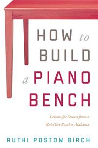 How to Build a Piano Bench