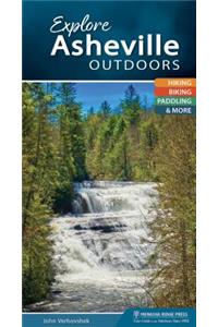 Explore Asheville Outdoors