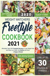 Weight Watchers Freestyle Cookbook 2021