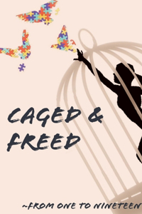 Caged & Freed