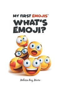 My First Emojis