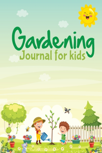 Gardening Journal For Kids