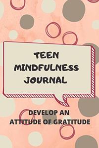 Teen Mindfulness Journal
