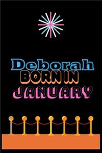 Deborah Born In January