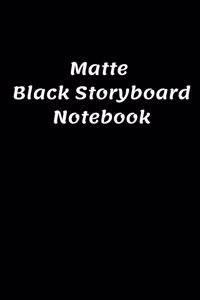 Matte Black Storyboard Notebook