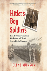 Hitler's Boy Soldiers